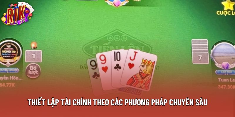 Thiết lập tài chính theo các phương pháp chuyên sâu Thiết lập tài chính theo các phương pháp chuyên sâu